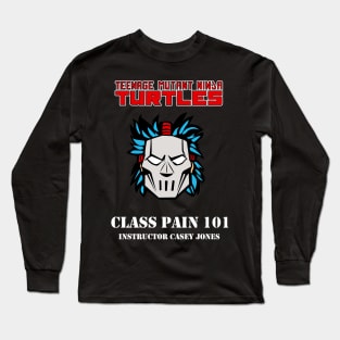 Pain Instructor 101 Casey Jones Long Sleeve T-Shirt